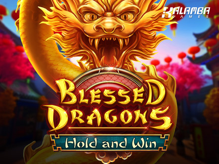 Blessed Dragons Hold and Win slot